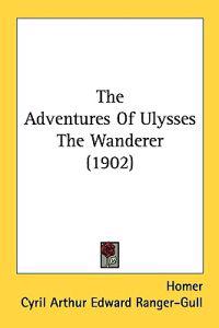 Bokomslag för "The Adventures of Ulysses the Wanderer"