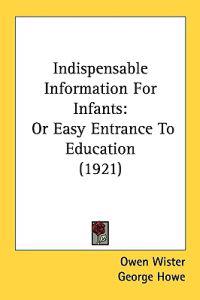 Indispensable Information for Infants