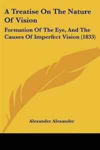 Treatise On The Nature Of Vision