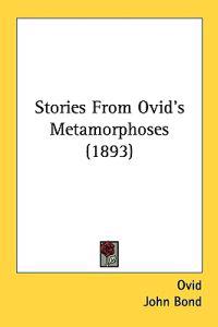 Stories from Ovid's Metamorphoses