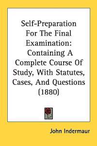 Self-preparation for the Final Examination