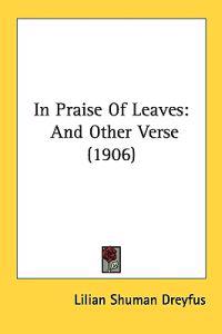 In Praise of Leaves