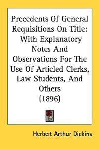 Precedents of General Requisitions on Title