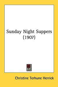 Sunday Night Suppers