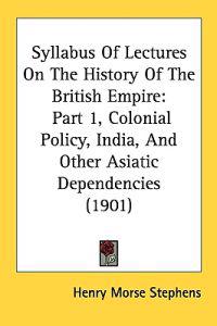 Syllabus of Lectures on the History of the British Empire