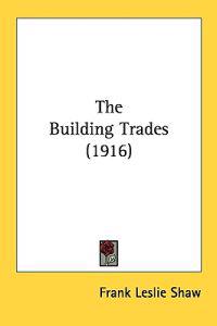 The Building Trades