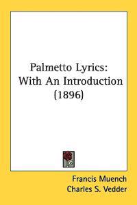Palmetto Lyrics
