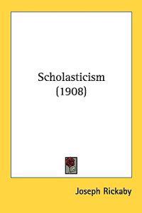 Bokomslag för "Scholasticism"