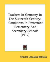 Teachers in Germany in the Sixteenth Century