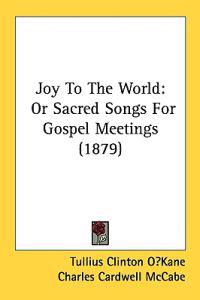 Joy to the World