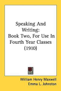 Speaking and Writing