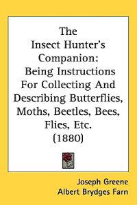 Bokomslag för "The Insect Hunter's Companion"