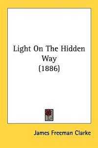 Light on the Hidden Way