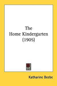 The Home Kindergarten