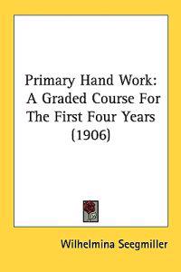 Primary Hand Work