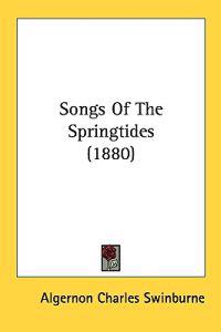 Bokomslag för "Songs of the Springtides"