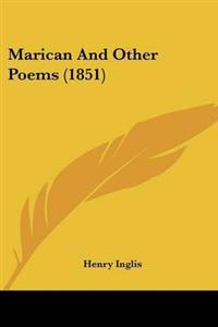 Marican And Other Poems (1851)