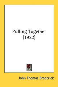 Pulling Together