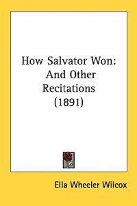 How Salvator Won