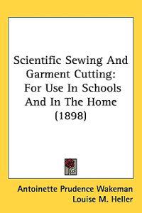 Scientific Sewing and Garment Cutting