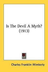 Is the Devil a Myth?