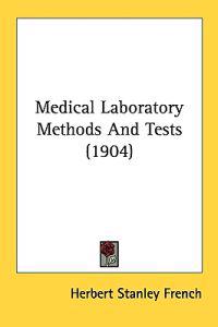 Medical Laboratory Methods and Tests