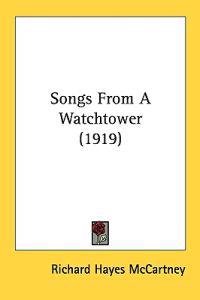 Songs from a Watchtower