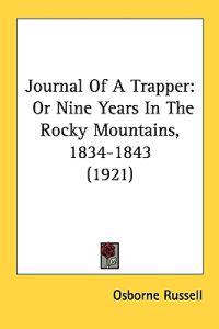 Journal of a Trapper
