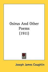 Osirus and Other Poems
