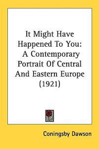 It Might Have Happened to You