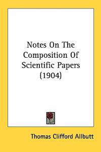 Notes on the Composition of Scientific Papers
