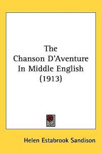The Chanson D'aventure in Middle English