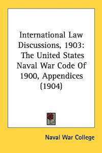 International Law Discussions, 1903