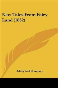 New Tales From Fairy Land (1852)