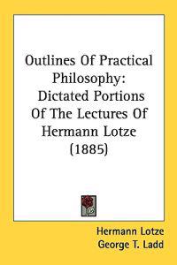 Outlines of Practical Philosophy