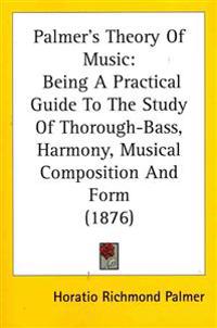 Palmer's Theory of Music