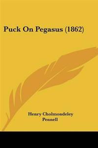 Puck On Pegasus (1862)