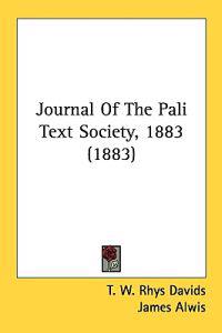 Journal of the Pali Text Society, 1883