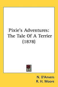 Pixie's Adventures