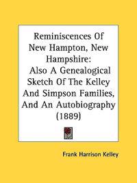 Reminiscences of New Hampton, New Hampshire