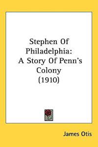Stephen of Philadelphia