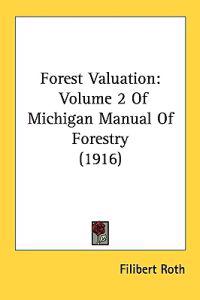Michigan Manual of Forestry