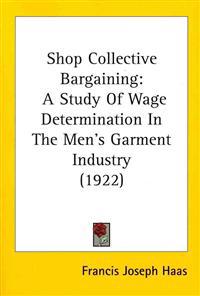 Shop Collective Bargaining