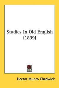 Studies in Old English