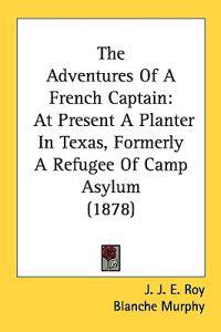 The Adventures of a French Captain