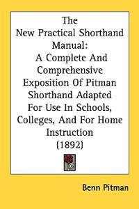 The New Practical Shorthand Manual