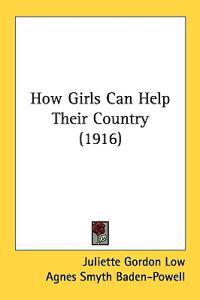 Bokomslag för "How Girls Can Help Their Country"