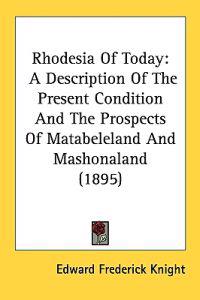 Rhodesia of Today