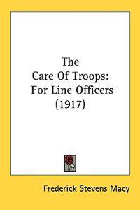 The Care of Troops