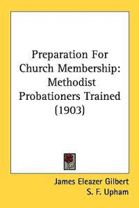 Preparation for Church Membership
